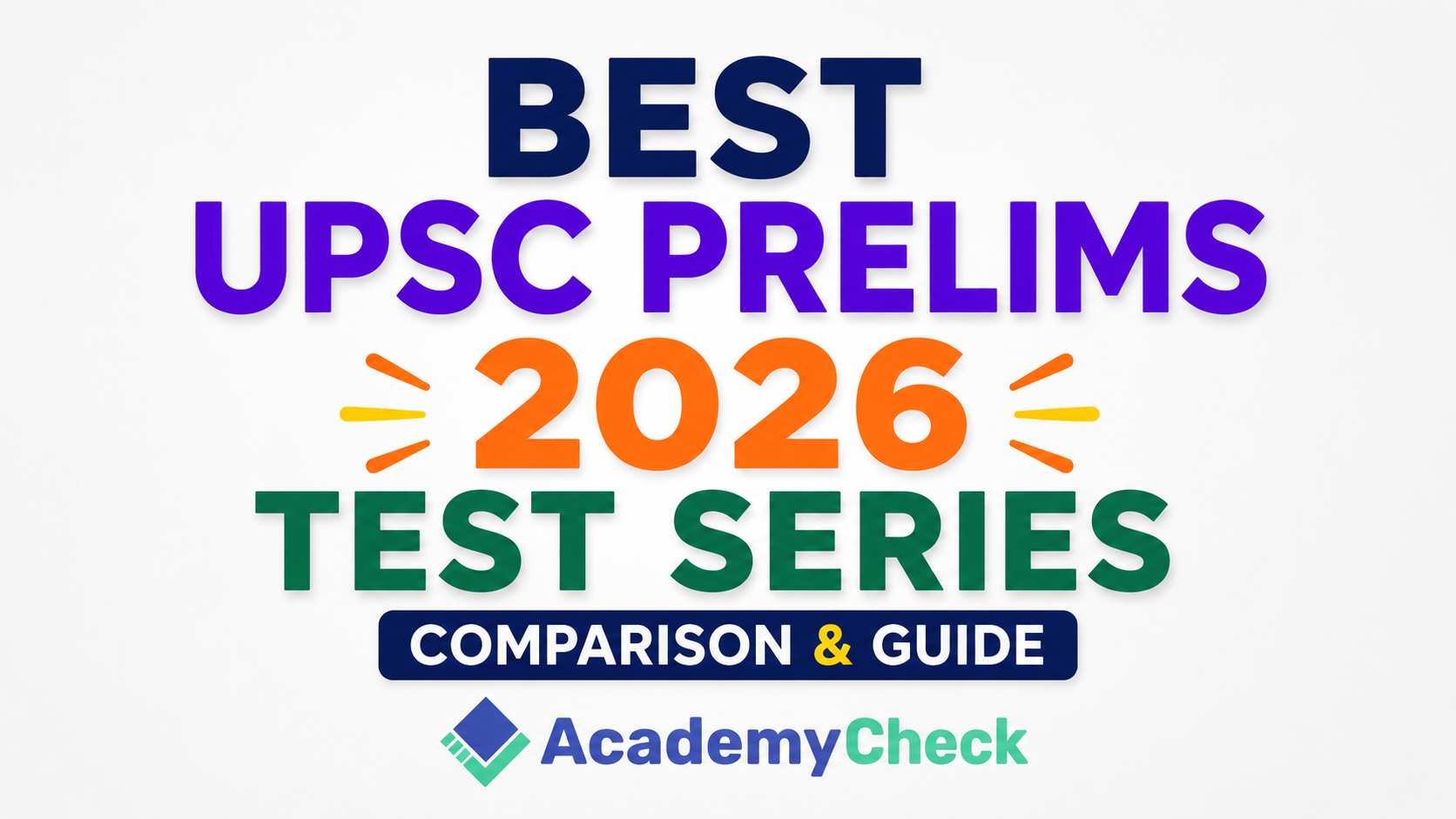 Crack UPSC Prelims 2026 with India’s Top 5 Online Coaching Test Series